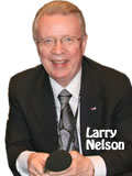 Larry Nelson, Author, Mastering Change in 
         the Midst of Chaos