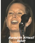 Meredith Attwell Baker, Commissioner, Federal 
           Communications Commission
