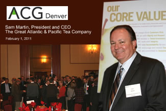 ACG Keynote Sam Martin, President & CEO, Great Atlantic & Pacific Tea Company
