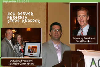 ACG Denver, Steve Knopper, Author and Incoming Pres. Todd Roebken  9-13-11